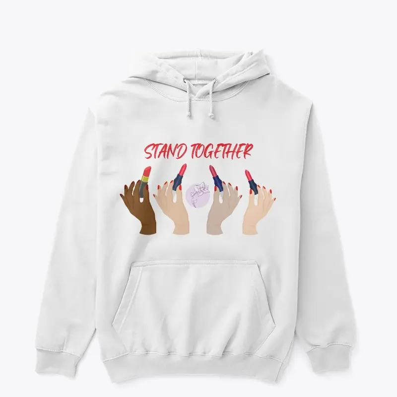 Stand Together Hoodie